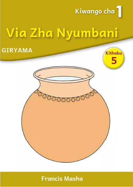 Via Zha Nyumbani (Level 1 Book 5) Cover thumbnail - Via Zha Nyumbani (Level 1 Book 5)