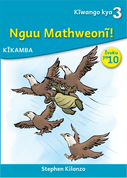 Nguu Mathweonĩ (Level 3 Book 10) Cover thumbnail - Nguu Mathweonĩ (Level 3 Book 10)