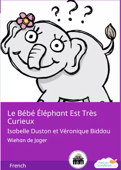 Cover thumbnail - Le Bébé Éléphant Est Très Curieux