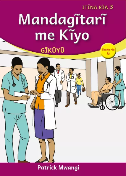 Cover thumbnail - Mandagĩtarĩ me Kĩyo (Level 3 Book 6)