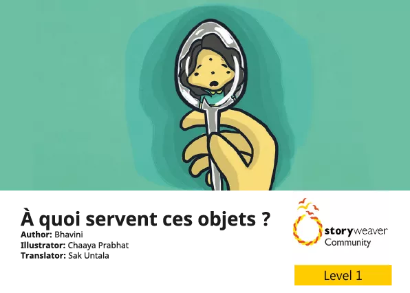 À quoi servent ces objets ? Cover thumbnail - À quoi servent ces objets ?