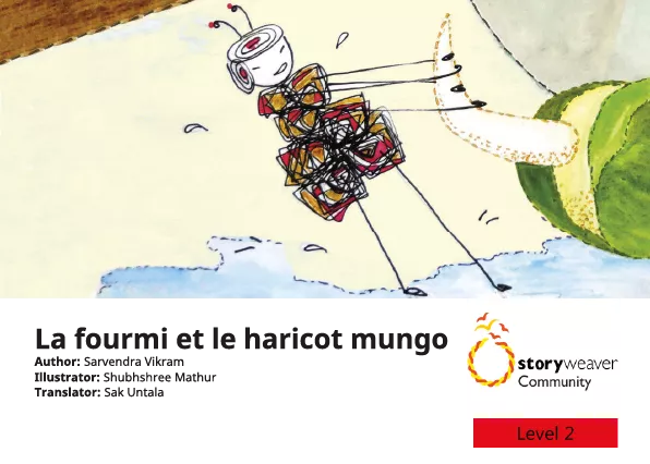 La fourmi et le haricot mungo Cover thumbnail - La fourmi et le haricot mungo