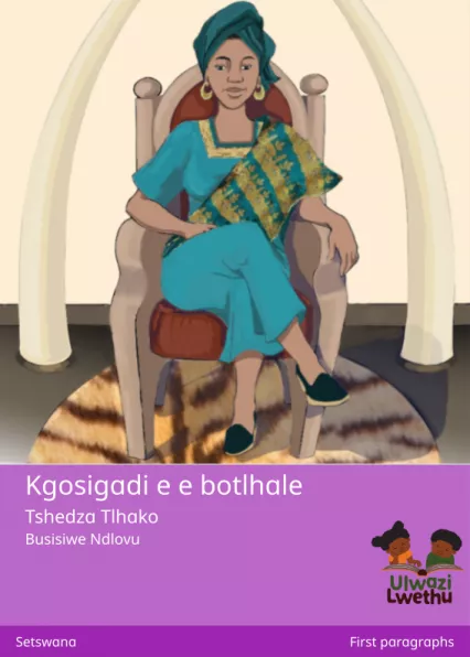 Kgosigadi e e botlhale Cover thumbnail - Kgosigadi e e botlhale