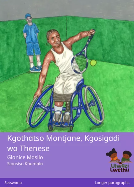 Cover thumbnail - Kgothatso Montjane, Kgosigadi wa Thenese