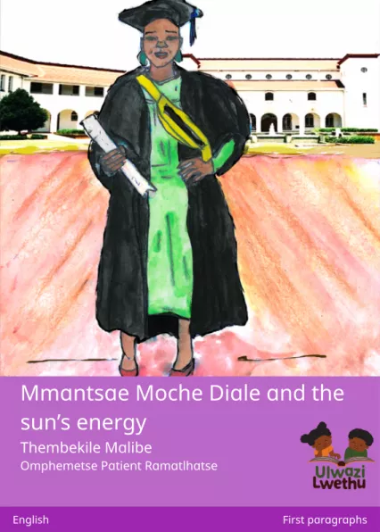 Mmantsae Moche Diale and the sun’s energy Cover thumbnail - Mmantsae Moche Diale and the sun’s energy