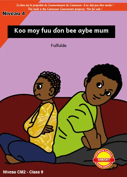 Cover thumbnail - Koo moy fuu ɗon bee aybe mum