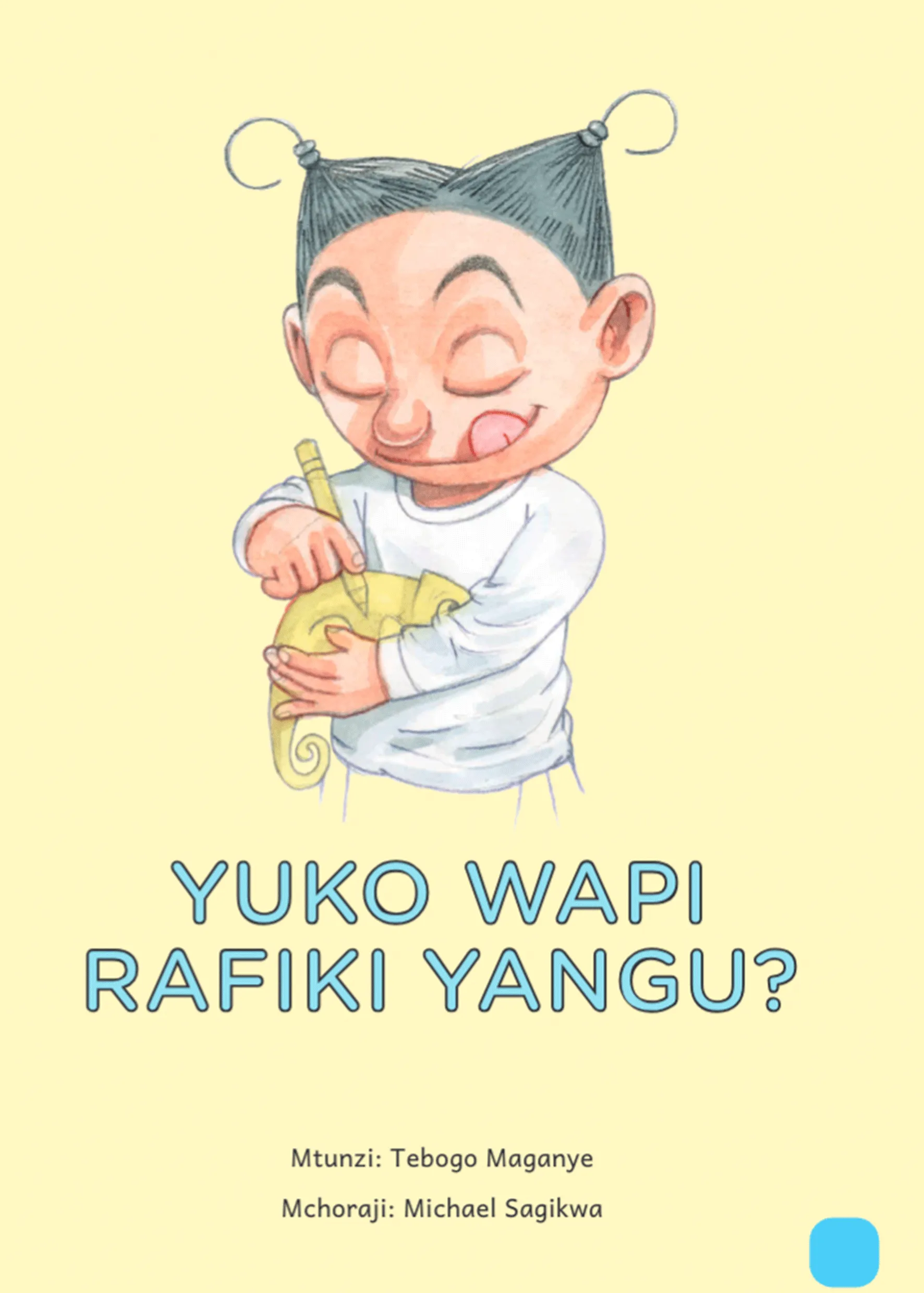 Yuko Wapi Rafiki Yangu? Yuko Wapi Rafiki Yangu?