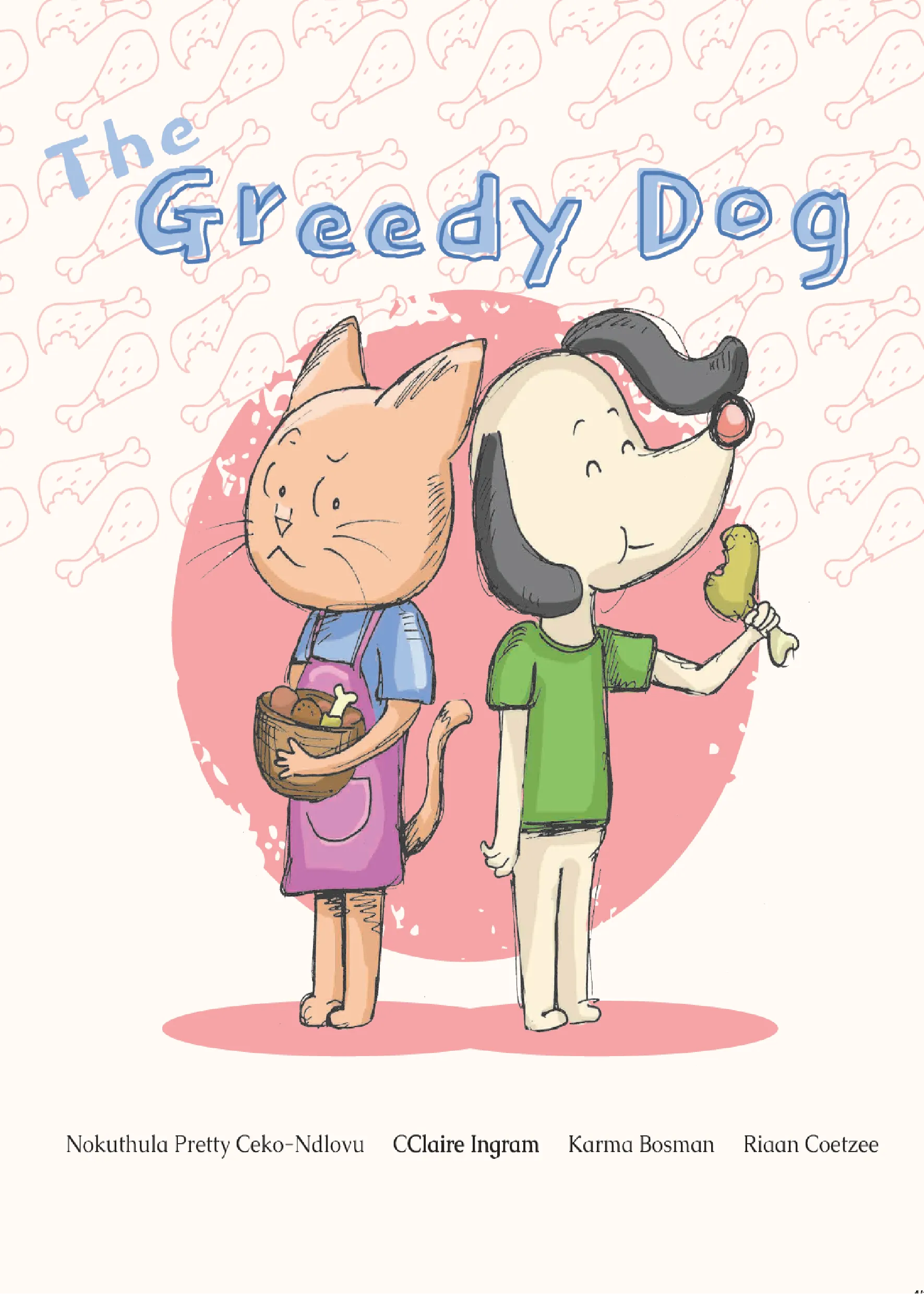 The Greedy Dog The Greedy Dog