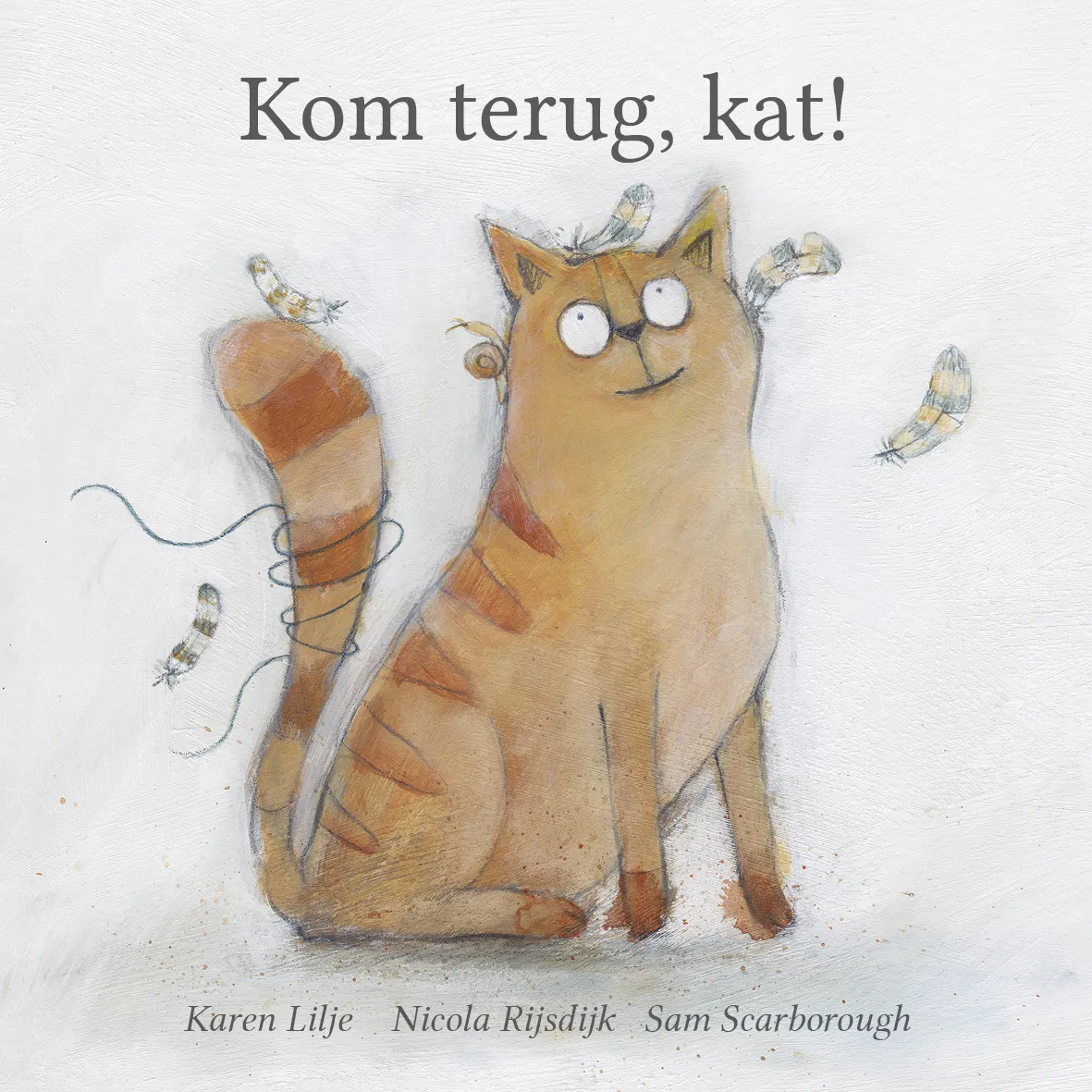 Kom Terug, Kat! Kom Terug, Kat!