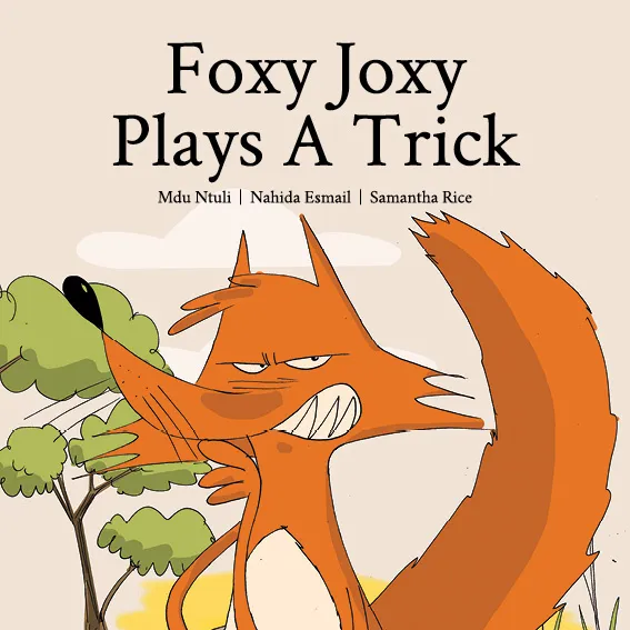Foxy Joxy Plays a Trick Foxy Joxy Plays a Trick