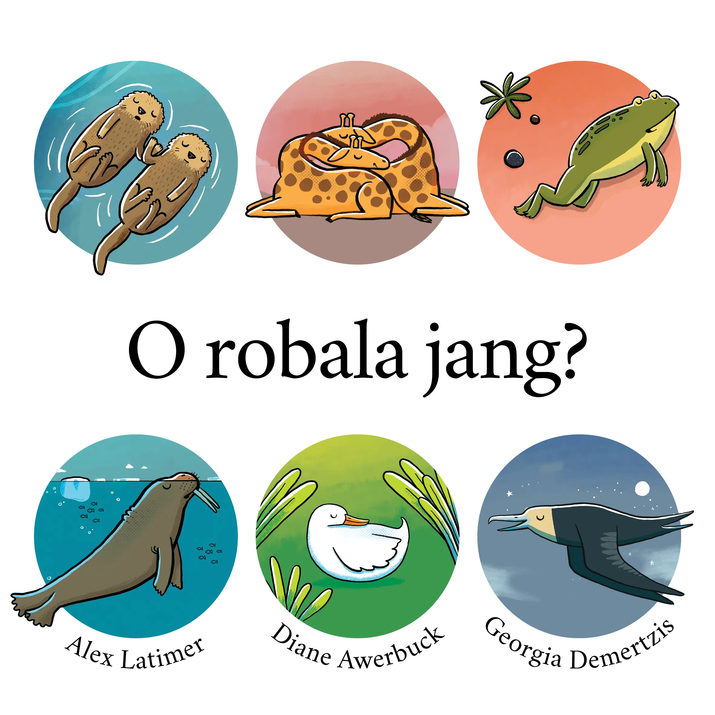 O robala jang? O robala jang?