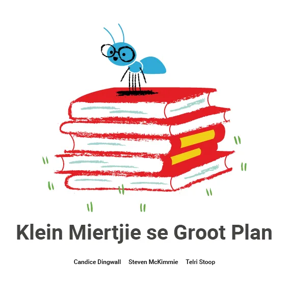 Klein Miertjie se Groot Plan Klein Miertjie se Groot Plan
