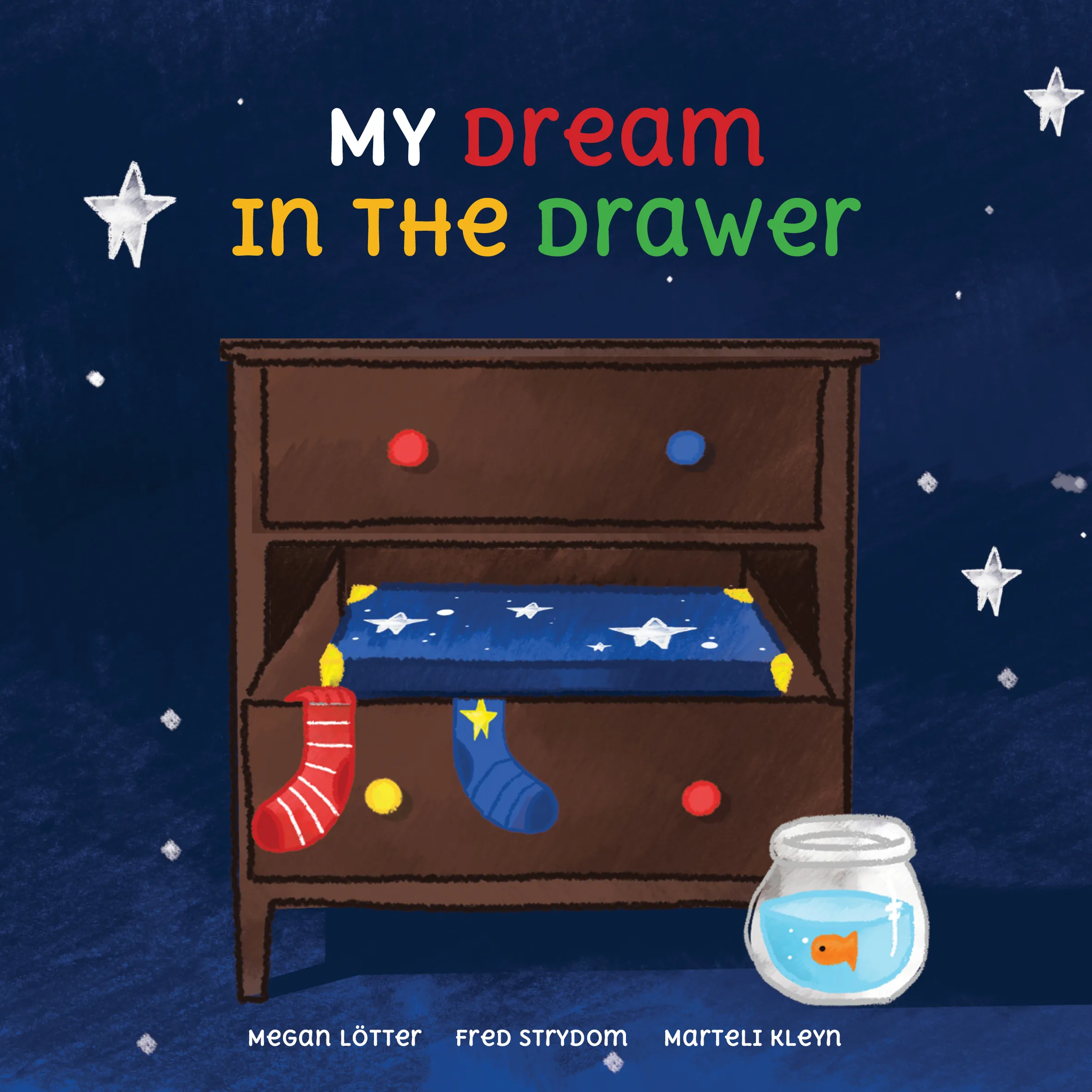 My Dream in the Drawer My Dream in the Drawer