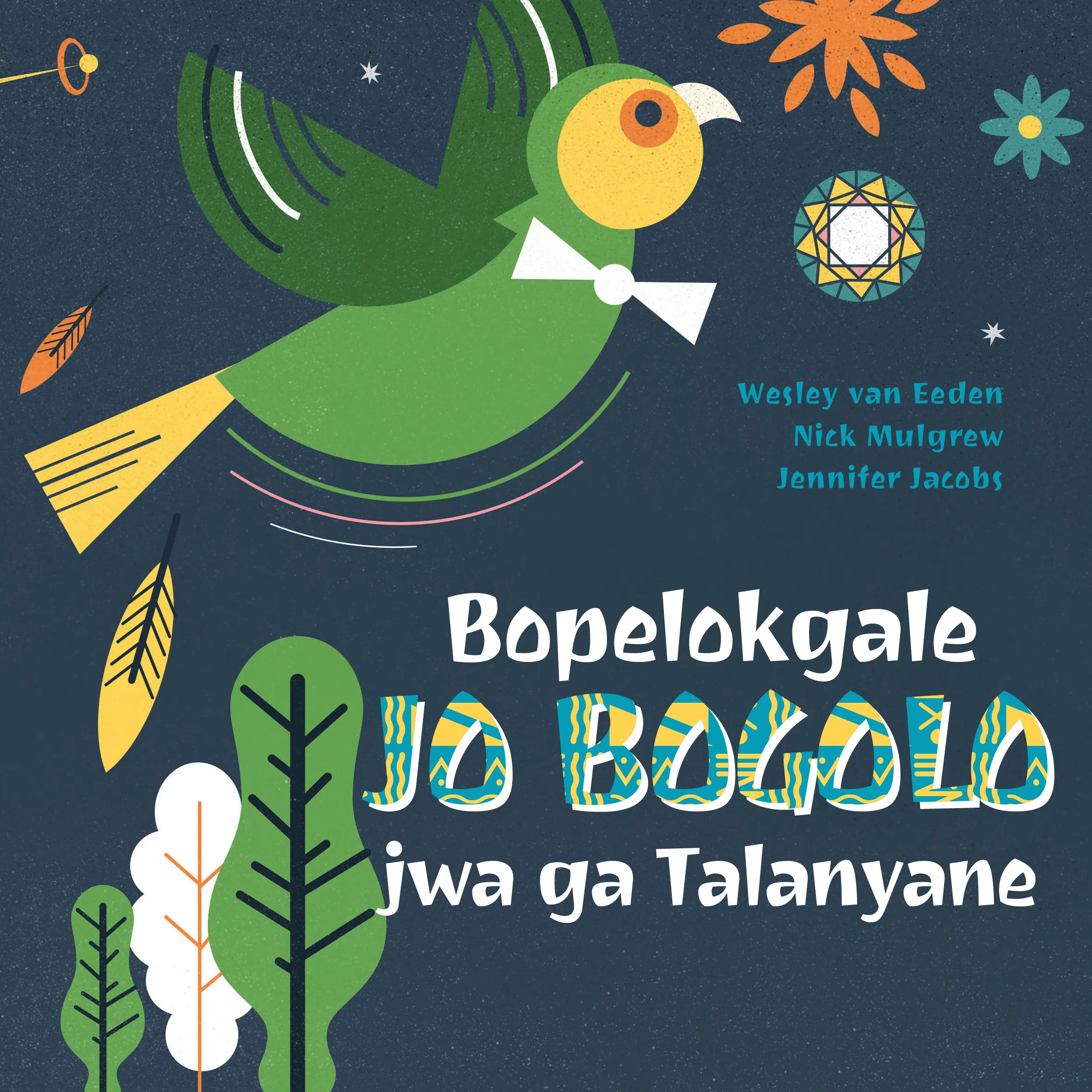 Bopelokgale Jo Bogolo jwa ga Talanyane Bopelokgale Jo Bogolo jwa ga Talanyane
