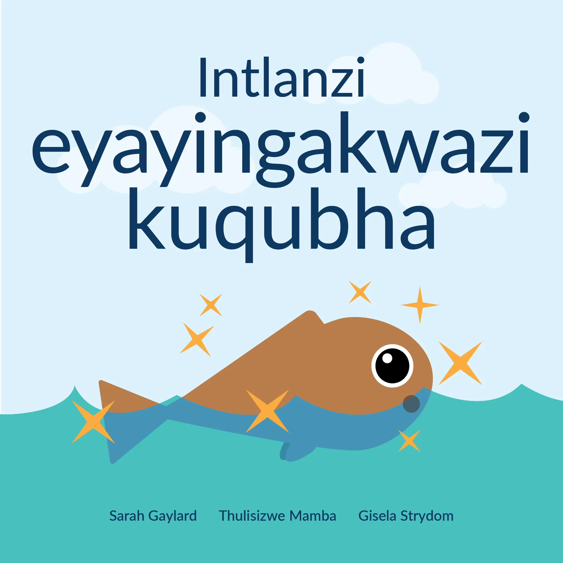Intlanzi eyayingakwazi kuqubha Intlanzi eyayingakwazi kuqubha