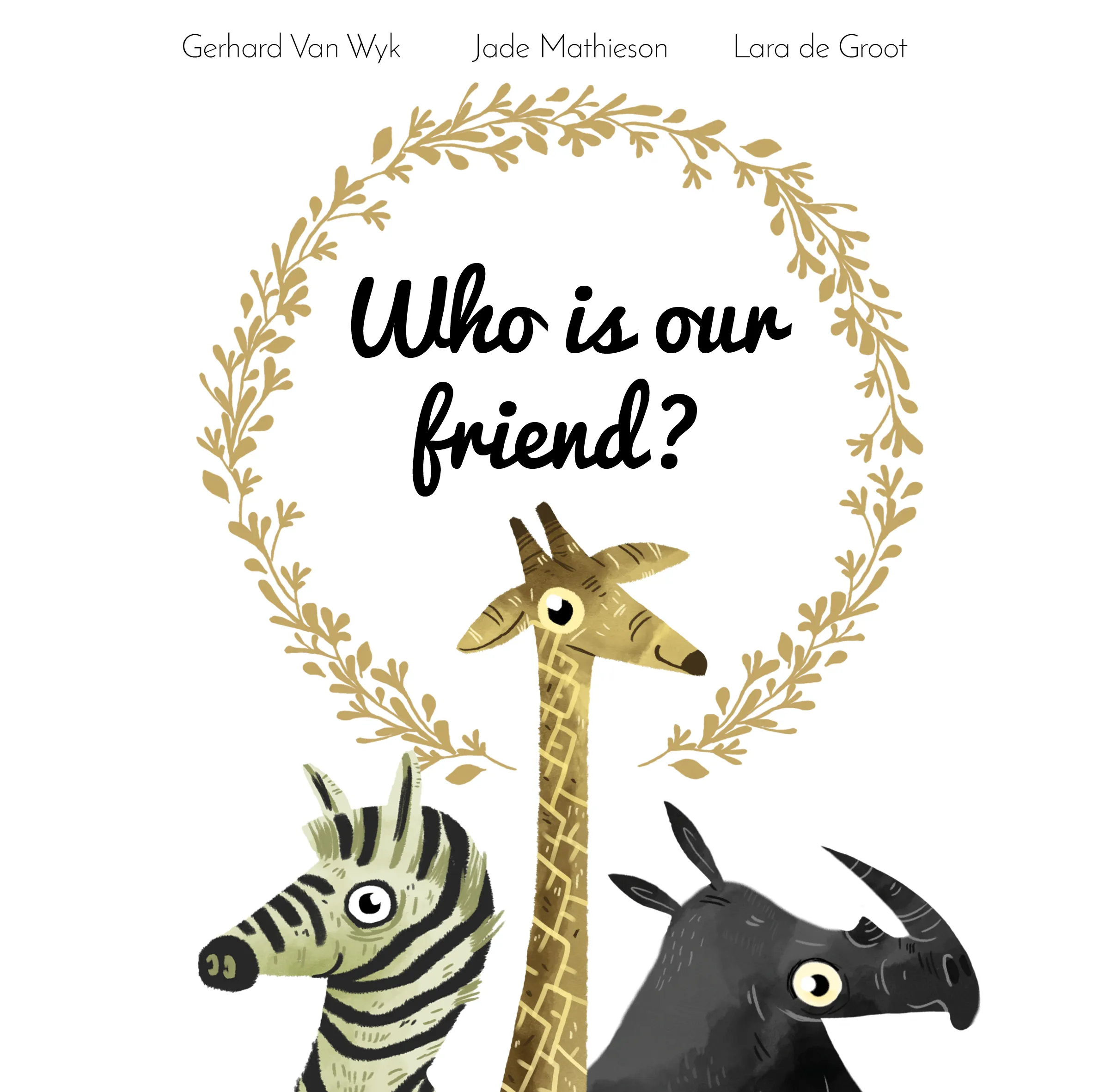 Who is our friend? Who is our friend?