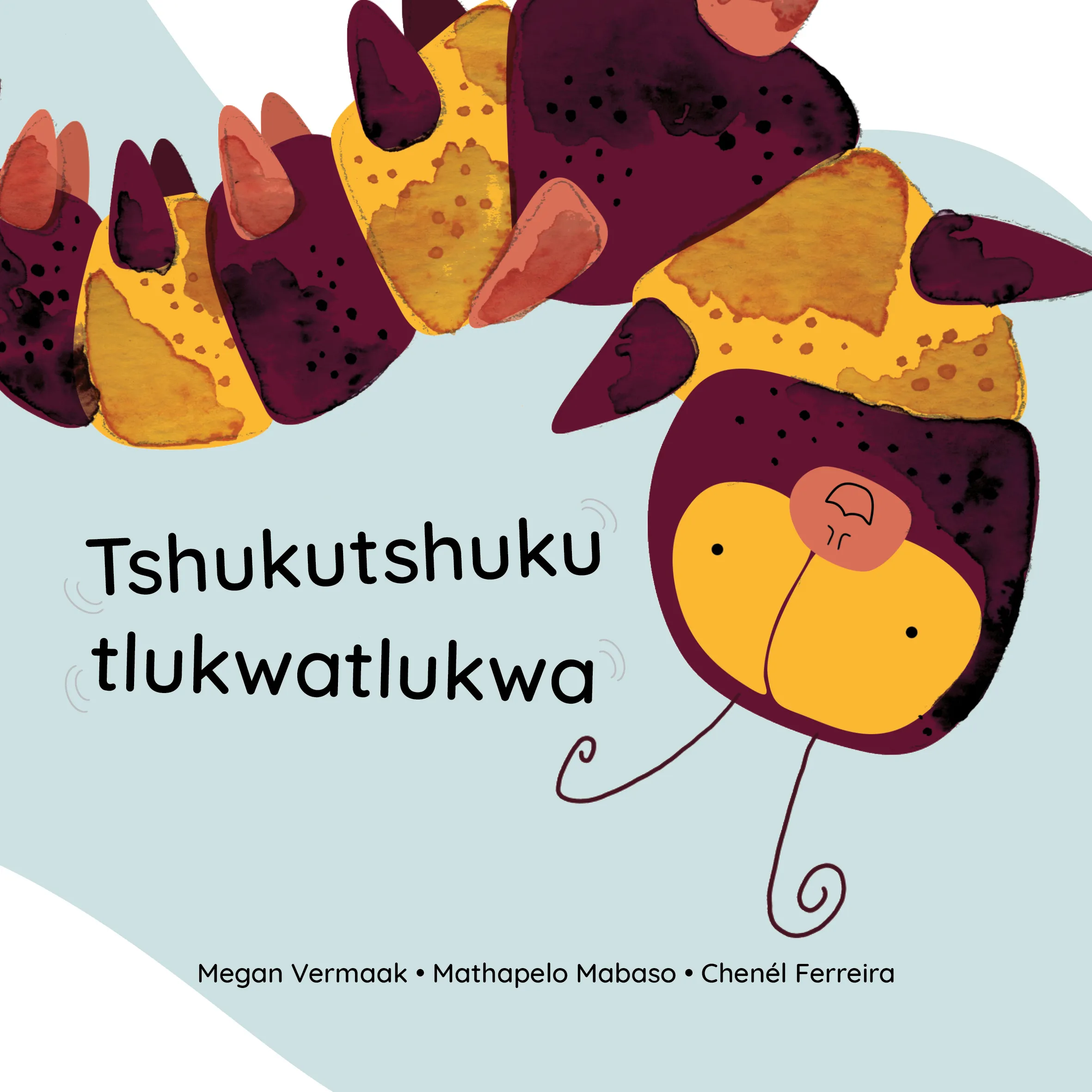 Tshukutshuku tlukwatlukwa Tshukutshuku tlukwatlukwa