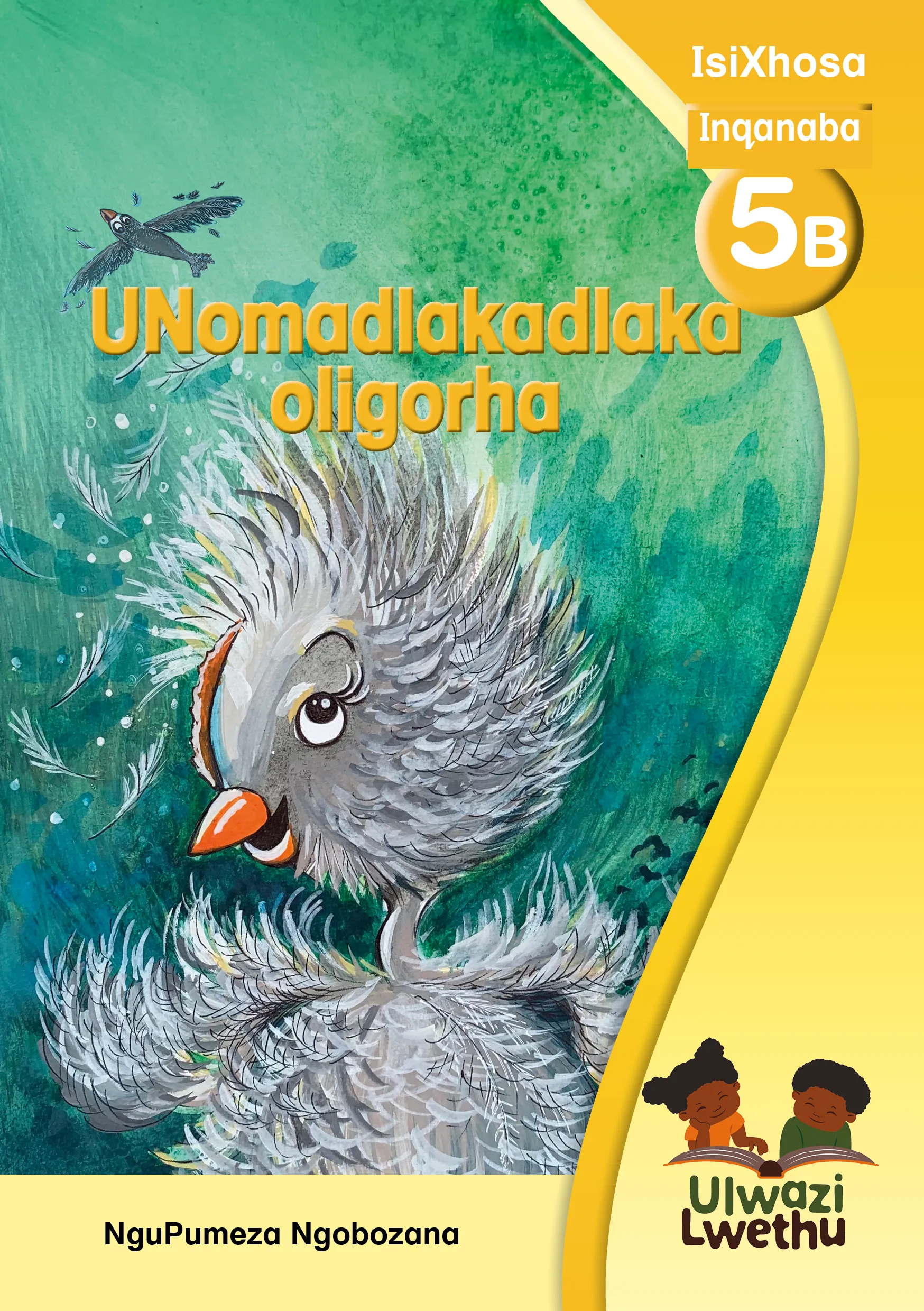 UNomadlakadlaka oligorha! UNomadlakadlaka oligorha!