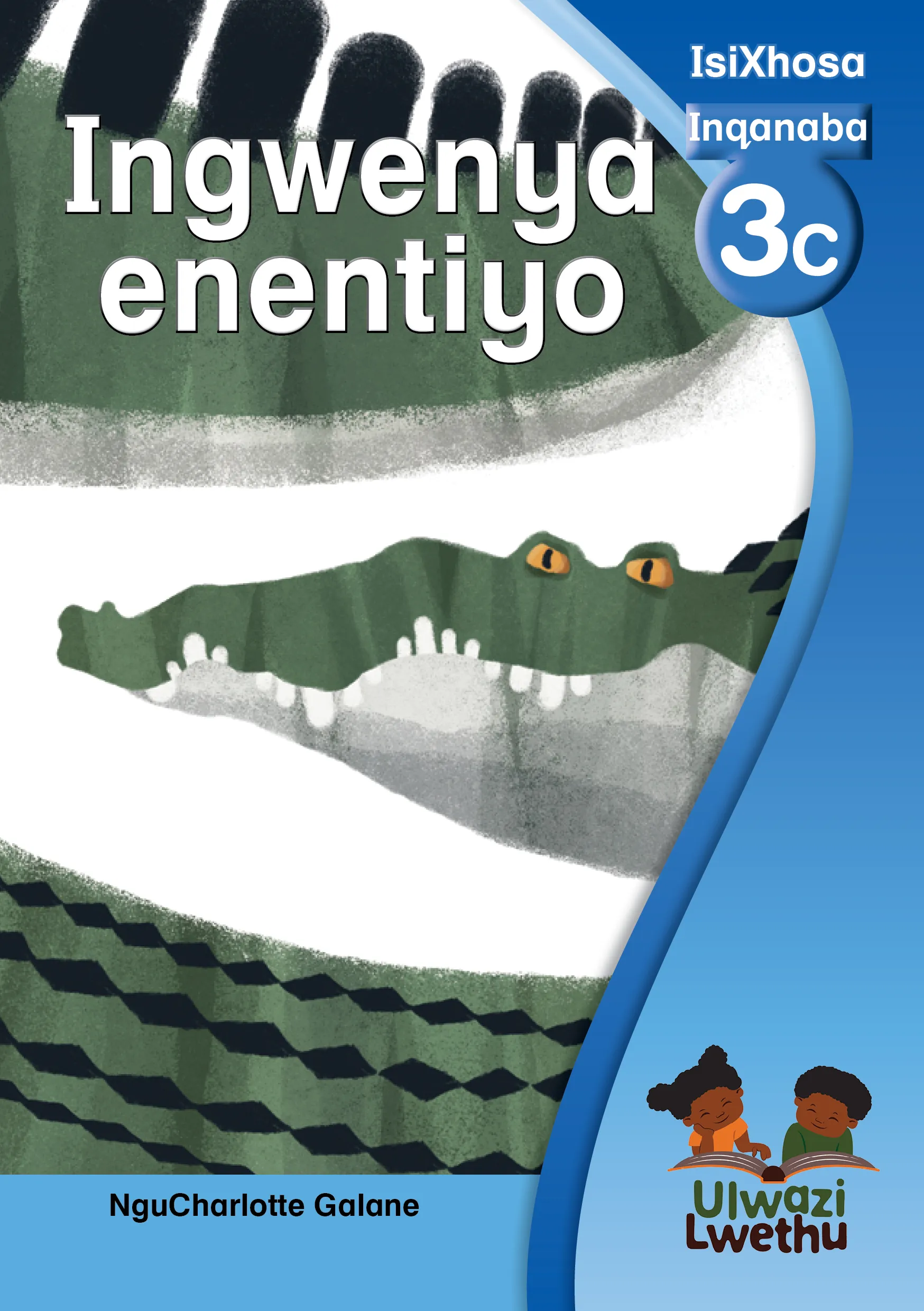 Ingwenya enentiyo Ingwenya enentiyo