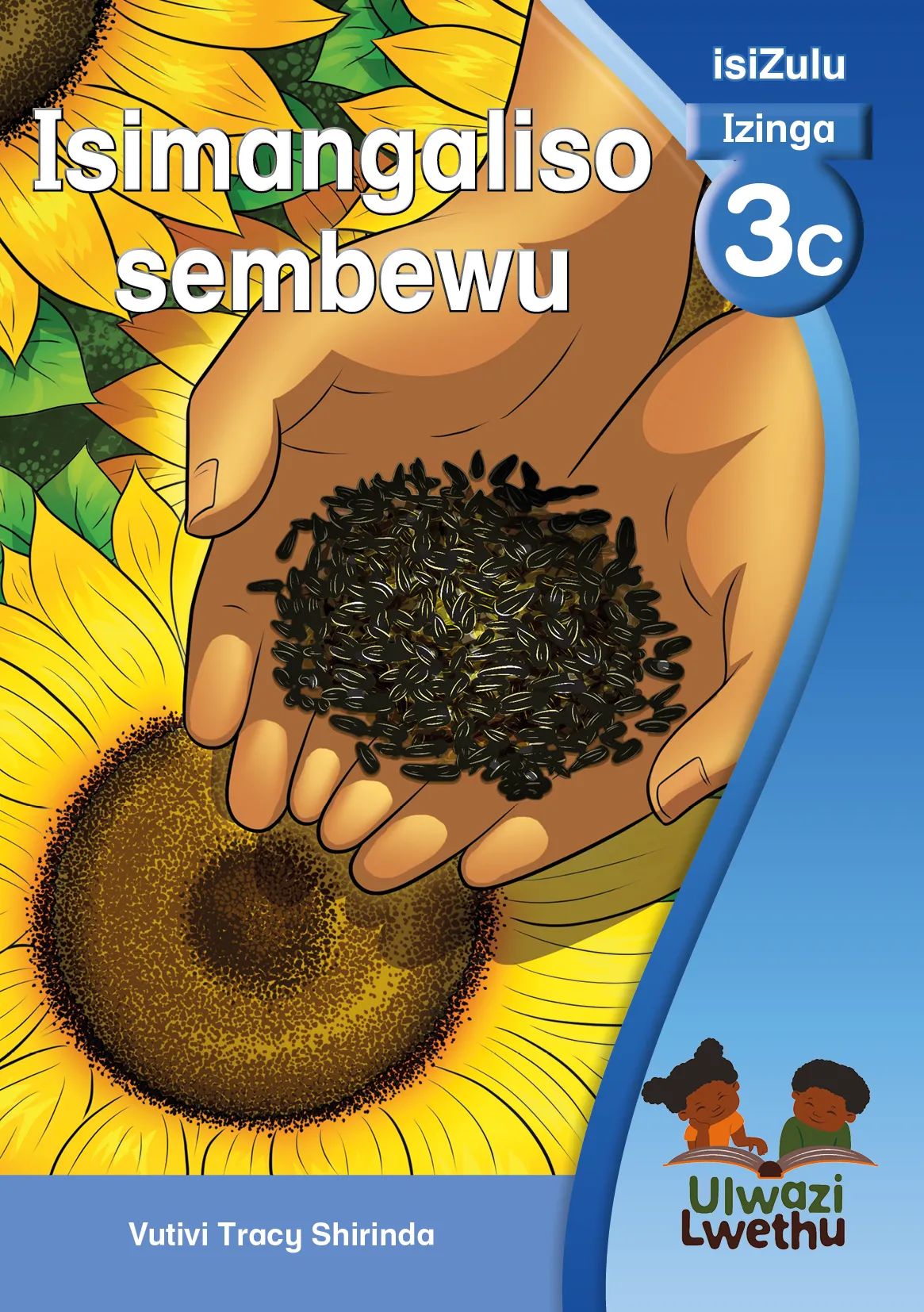 Isimangaliso sembewu