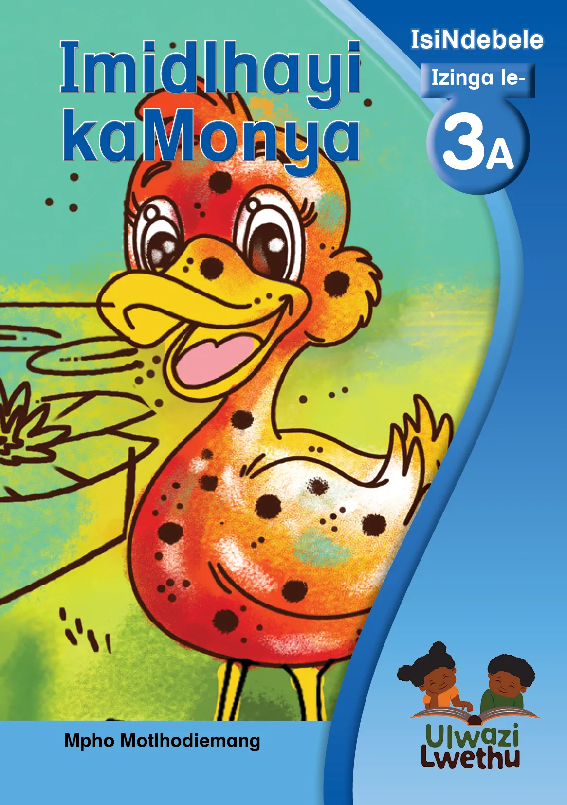 Imidlhayi kaMonya Imidlhayi kaMonya