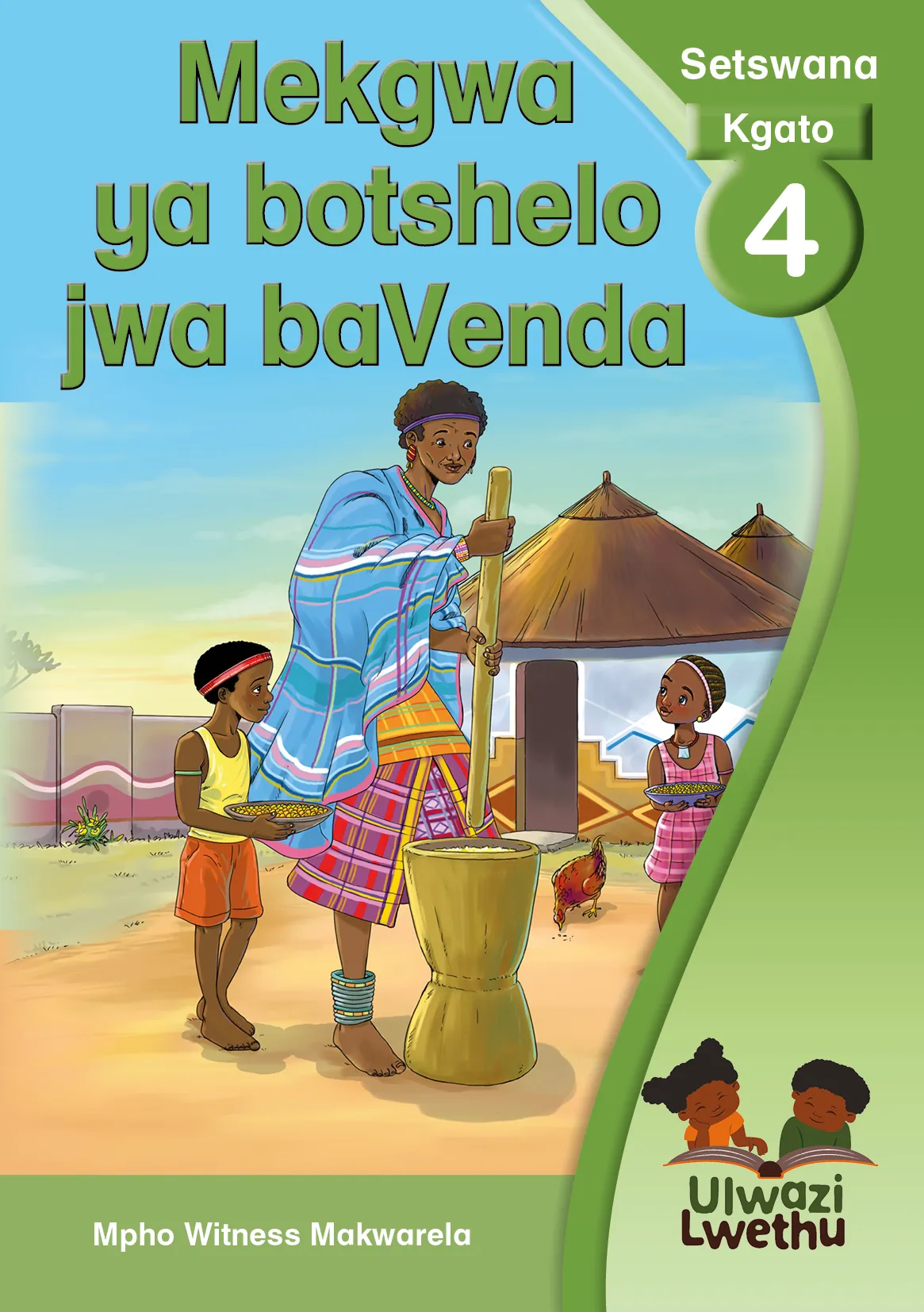 Mekgwa ya botshelo ba baVenda Mekgwa ya botshelo ba baVenda