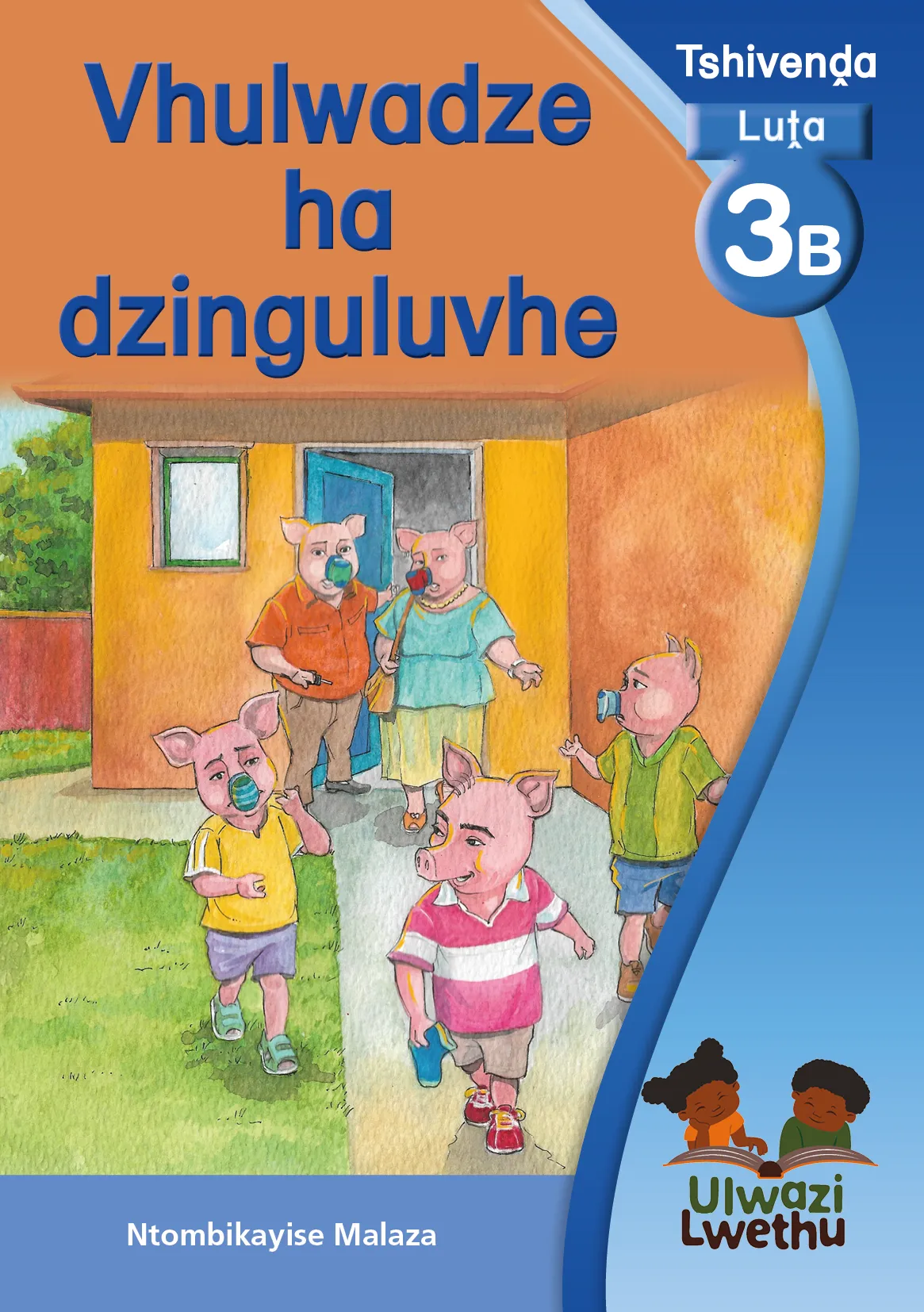 Vhulwadze ha dzinguluvhe Vhulwadze ha dzinguluvhe