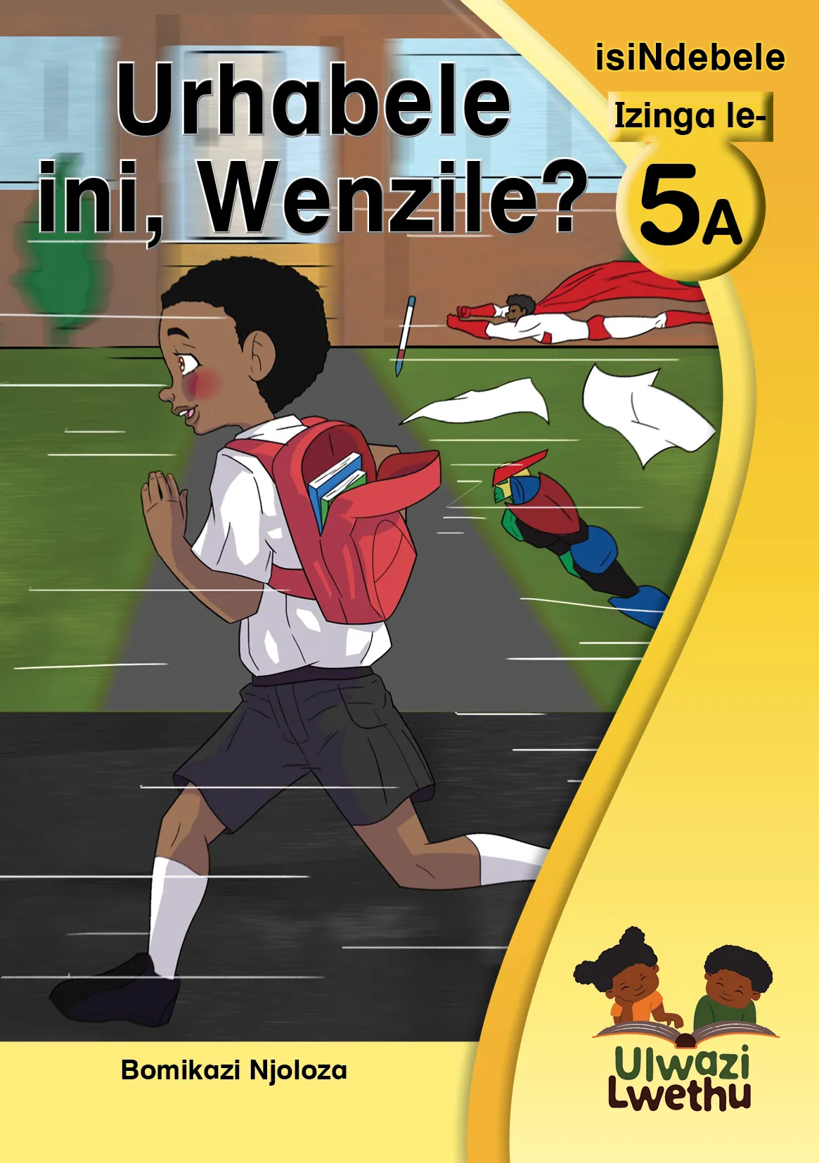 Urhabele ini, Wenzile? Urhabele ini, Wenzile?