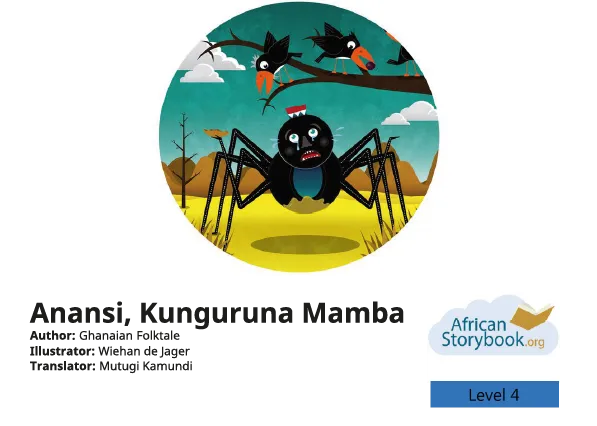 Anansi, Kunguruna Mamba Anansi, Kunguruna Mamba