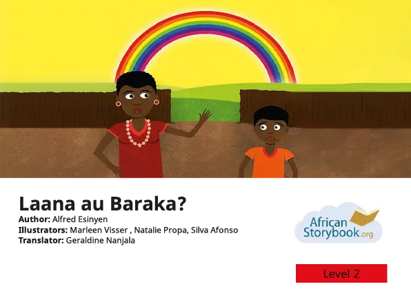 Laana au Baraka? Laana au Baraka?