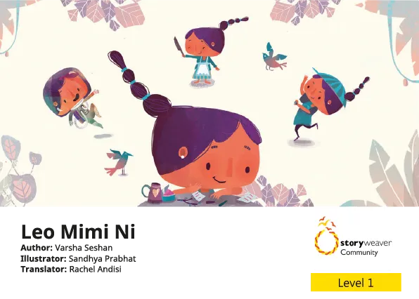 Leo Mimi Ni Leo Mimi Ni