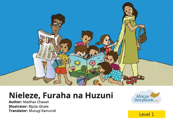 Nieleze, Furaha na Huzuni Nieleze, Furaha na Huzuni