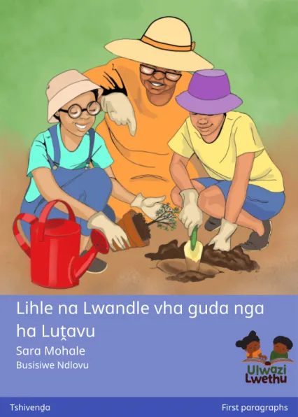 Lihle na Lwandle vha guda nga ha Luṱavu Lihle na Lwandle vha guda nga ha Luṱavu