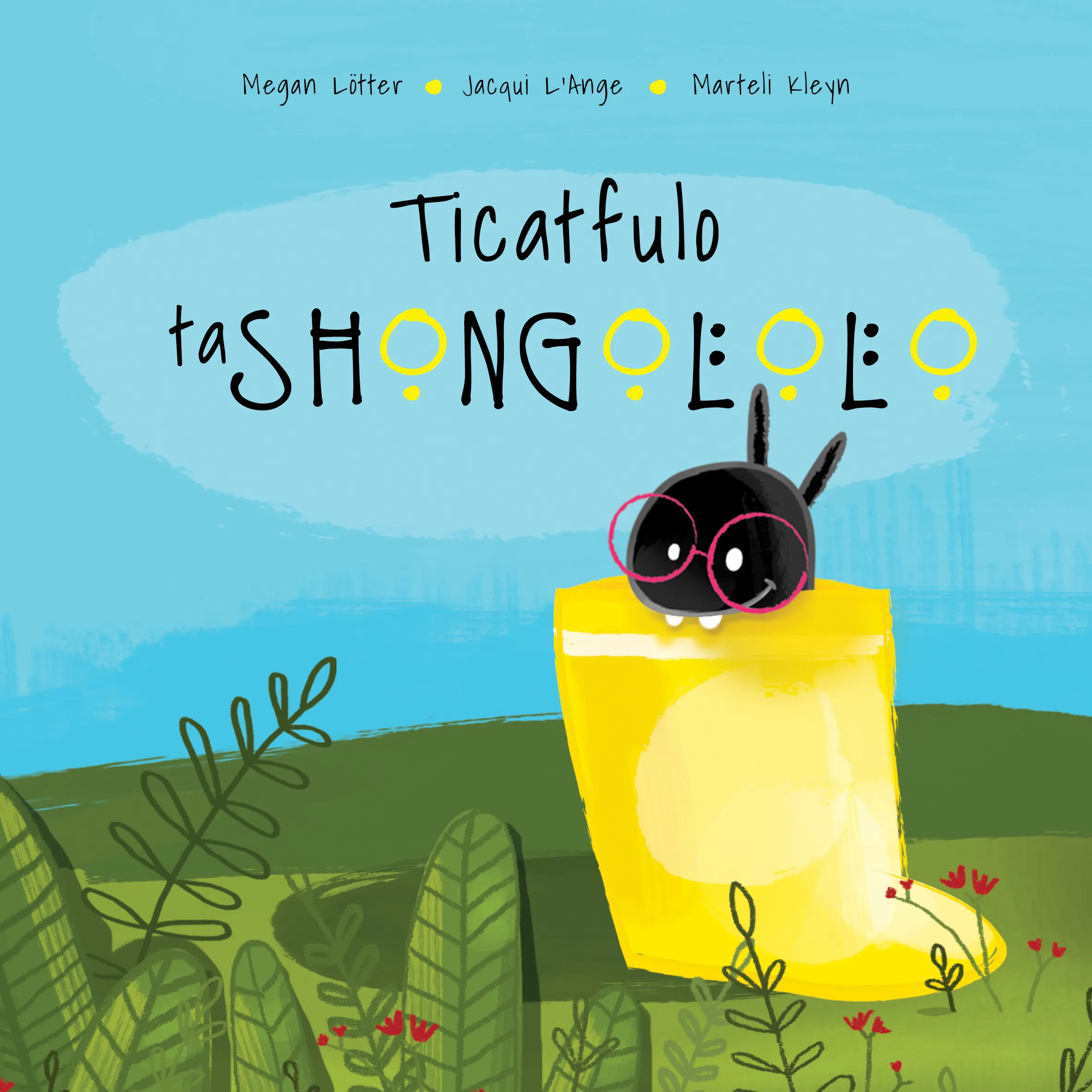 Ticatfulo taShongololo Ticatfulo taShongololo
