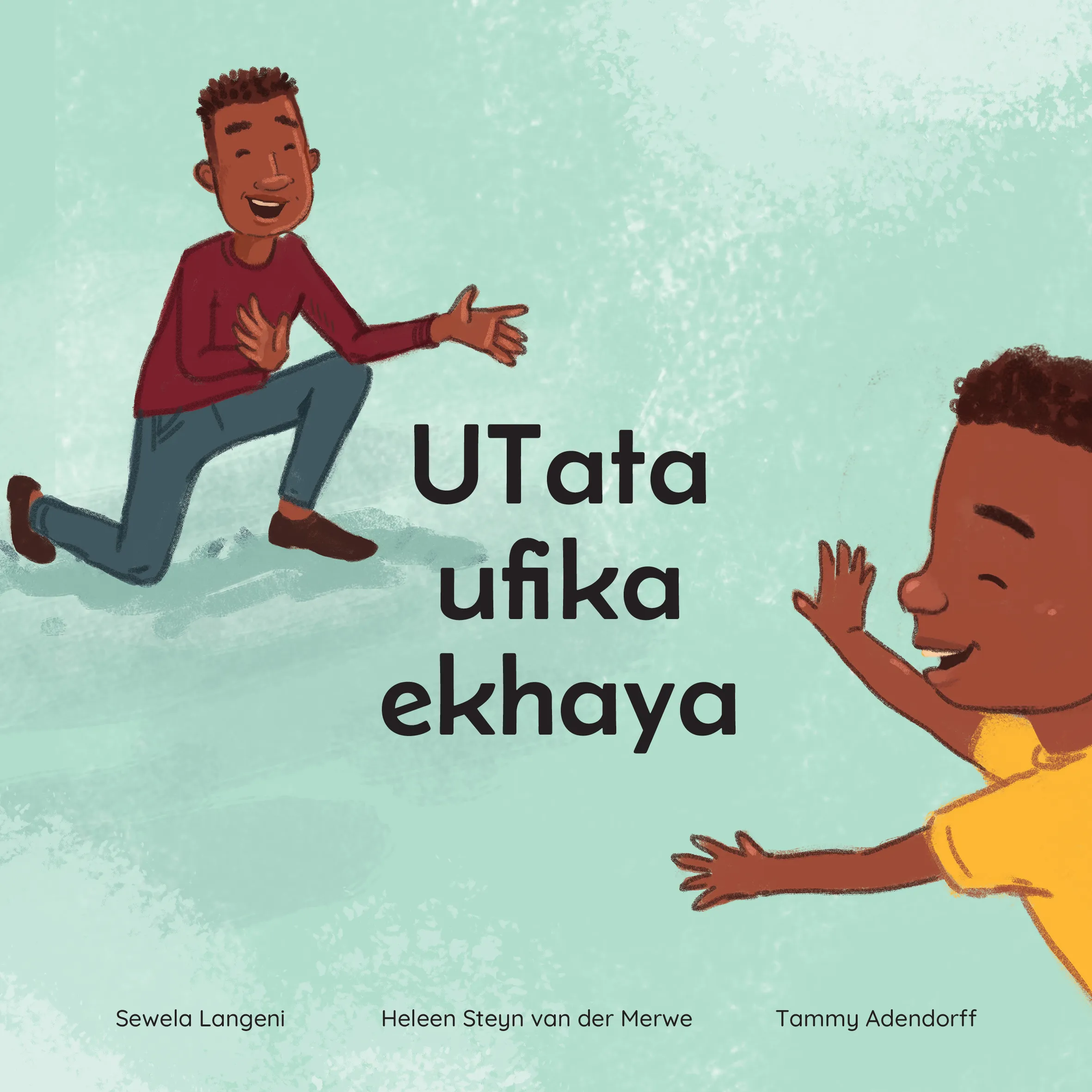 UTata ufika ekhaya UTata ufika ekhaya